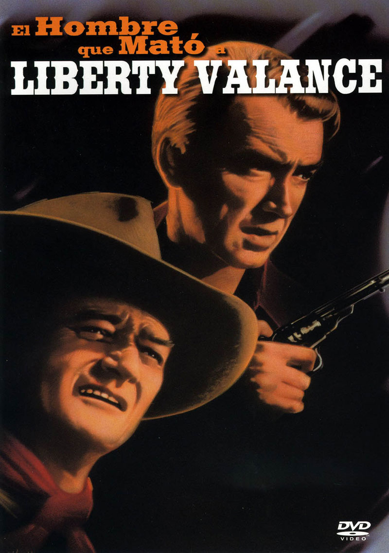 Carátula de la edición en DVD de El hombre que mató a Liberty Valance, de John Ford