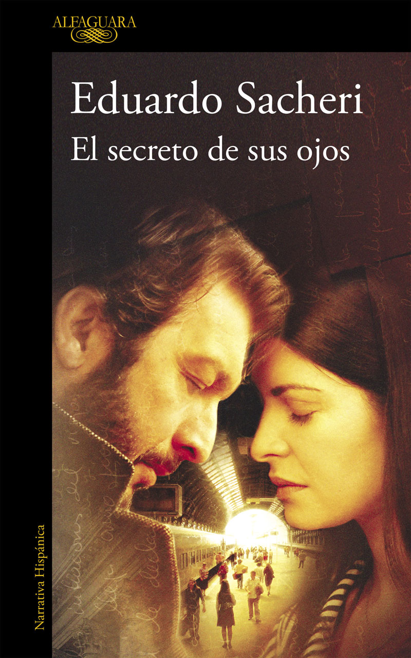 Portada de la novela El secreto de sus ojos, de Eduardo Sacheri